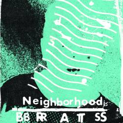 Neighborhood Brats : We Own the Night